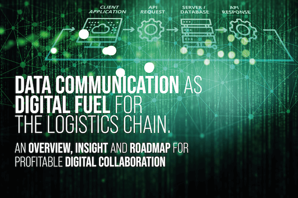 Data communication as digital fuel for the logistics chain